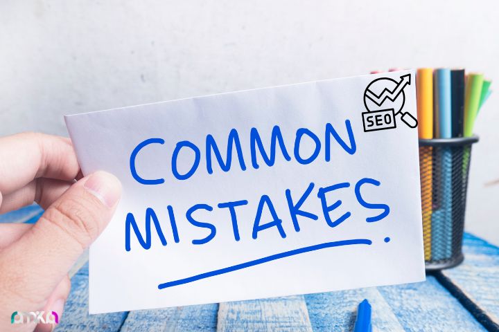 Common SEO Mistakes to Avoid